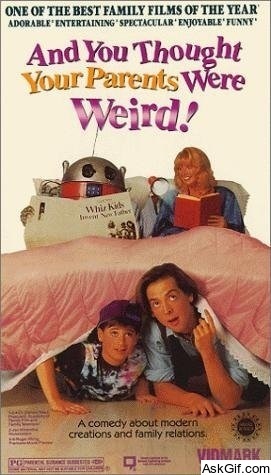 And You Thought Your Parents Were Weird