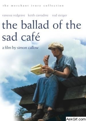 The Ballad of the Sad Cafe