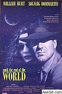 Until the End of the World