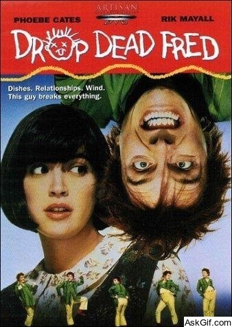 Drop Dead Fred