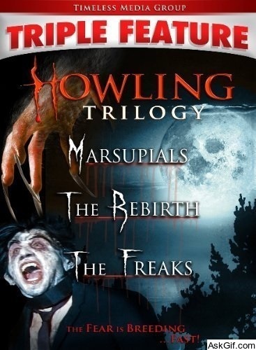 Howling VI: The Freaks