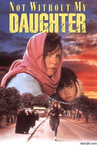 Not Without My Daughter