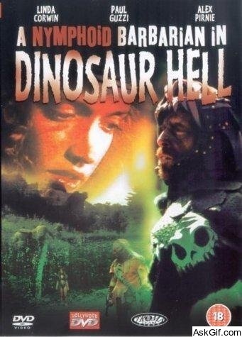 A Nymphoid Barbarian in Dinosaur Hell