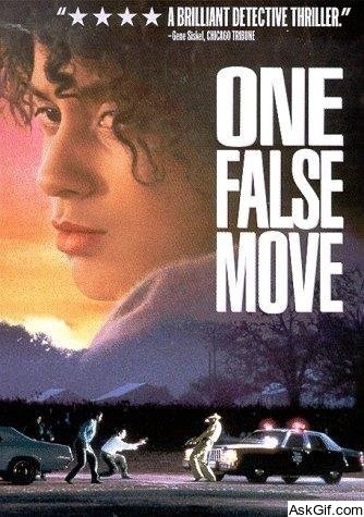 One False Move