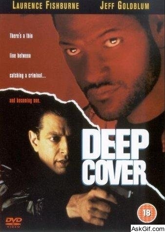 Deep Cover