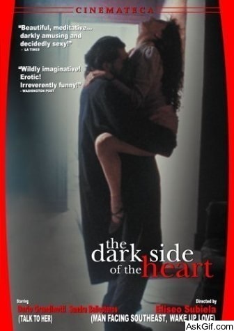 The Dark Side of the Heart