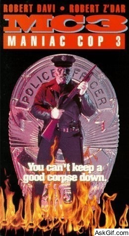 Maniac Cop 3: Badge of Silence