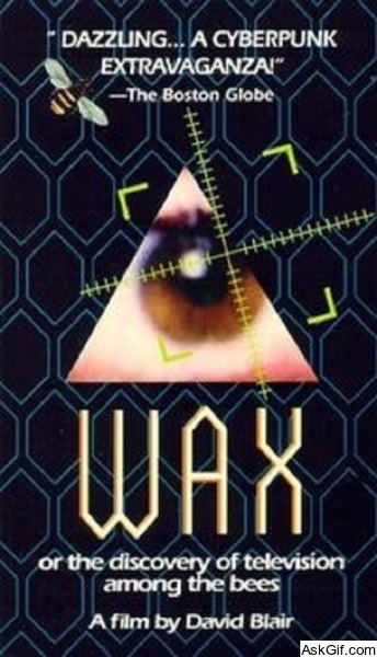 Wax, or the Discovery of Television Among the Bees