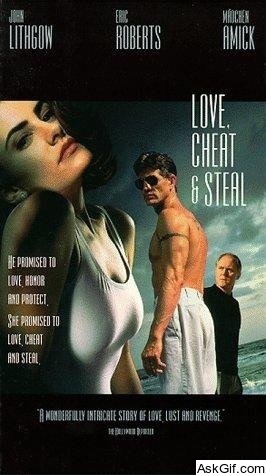 Love, Cheat & Steal