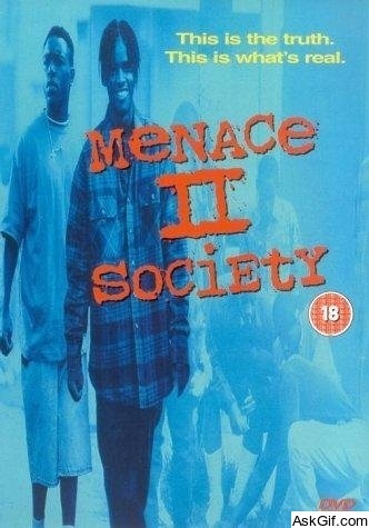 Menace II Society