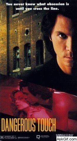 Dangerous Touch