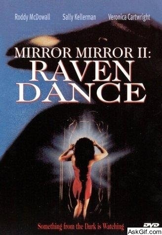 Mirror, Mirror 2: Raven Dance