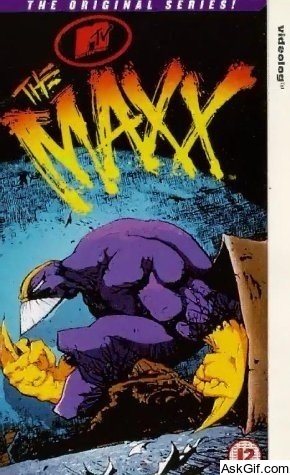 The Maxx
