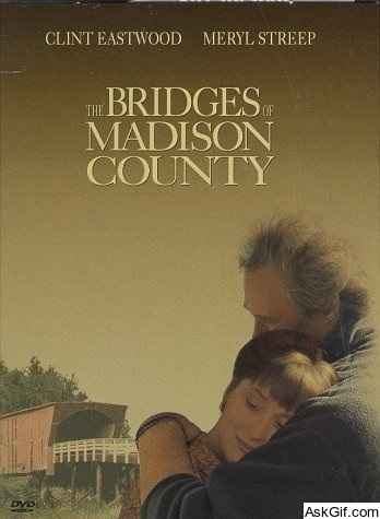 The Bridges of Madison County