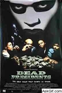 Dead Presidents