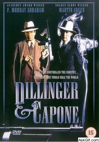 Dillinger and Capone