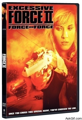 Excessive Force II: Force on Force