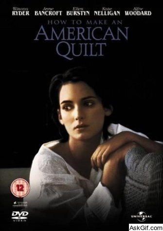 How to Make an American Quilt