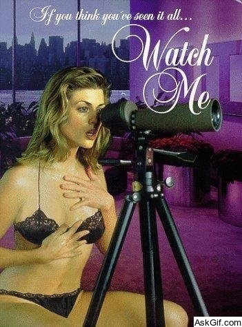 Watch Me