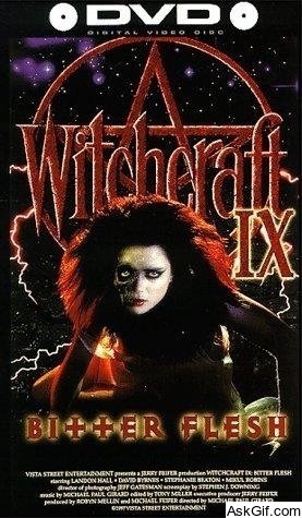 Witchcraft IX: Bitter Flesh