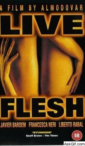 Live Flesh