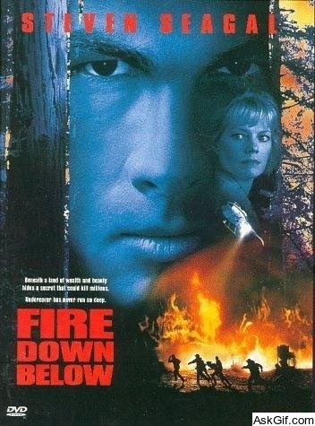 Fire Down Below