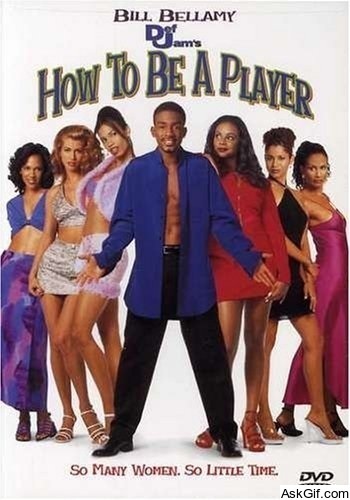 How to Be a Player