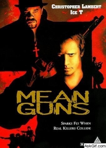 Mean Guns