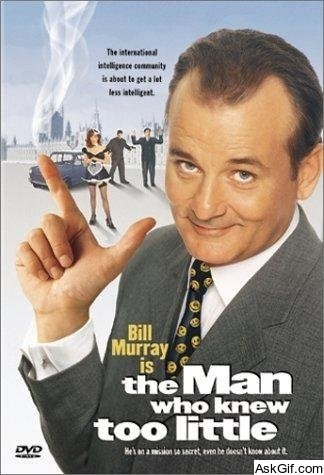 The Man Who Knew Too Little