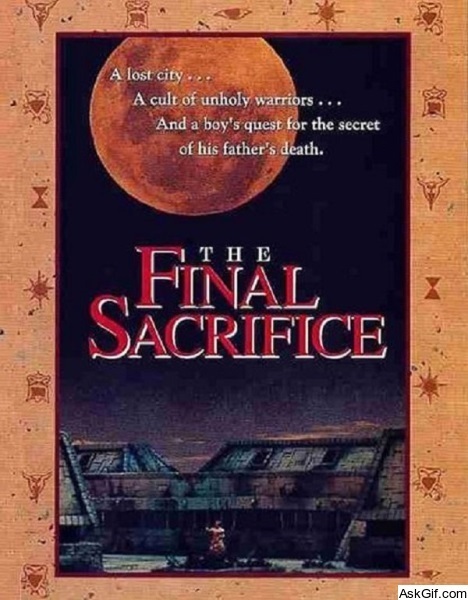 The Final Sacrifice