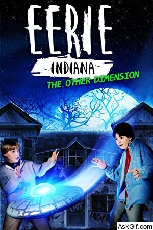 Eerie, Indiana: The Other Dimension