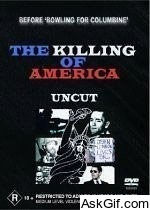 The Killing of America
