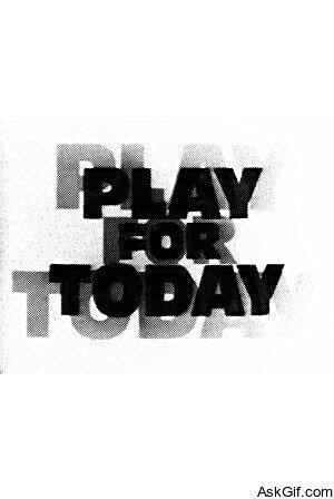 Play for Today