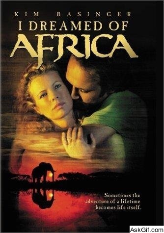 I Dreamed of Africa