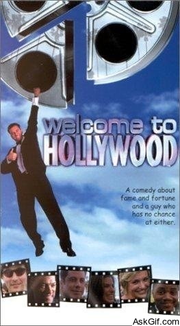Welcome to Hollywood