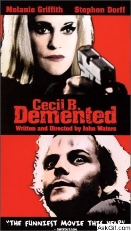 Cecil B. Demented