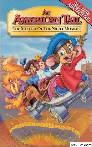 An American Tail: The Mystery of the Night Monster