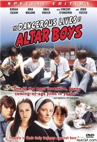 The Dangerous Lives of Altar Boys