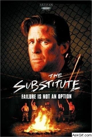 The Substitute: Failure Is Not an Option