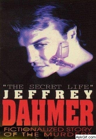 The Secret Life: Jeffrey Dahmer