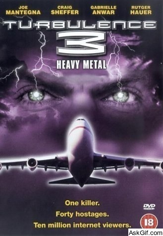Turbulence 3: Heavy Metal