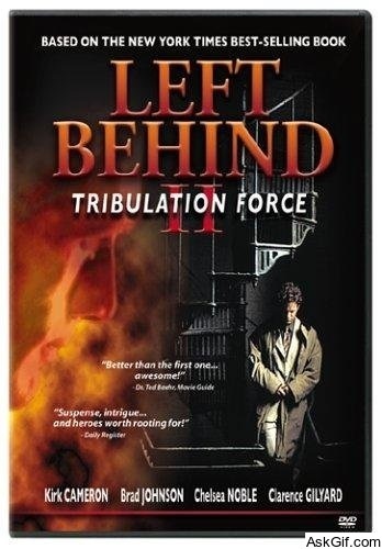 Left Behind II: Tribulation Force