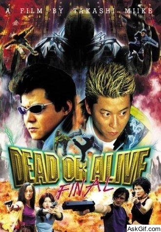 Dead or Alive: Final