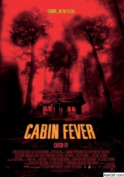 Cabin Fever