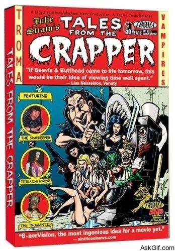 Tales from the Crapper