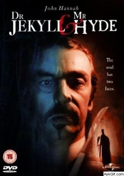 Dr. Jekyll and Mr. Hyde