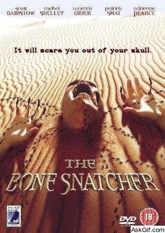 The Bone Snatcher