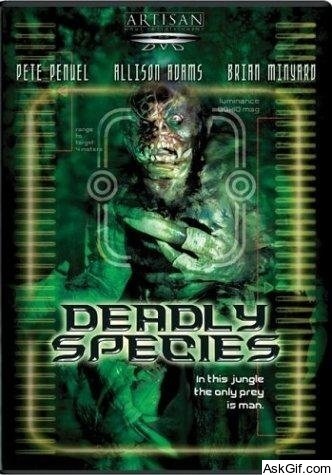 Deadly Species
