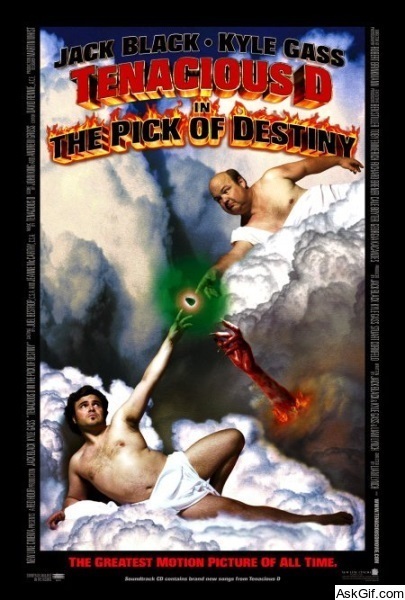 Tenacious D in the Pick of Destiny