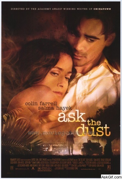 Ask the Dust